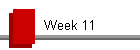 Week 11